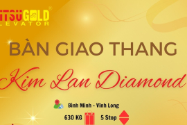 LẮP ĐẶT THANG MÁY TẠI KIM LAN DIAMOND Ở BÌNH MINH - VĨNH LONG